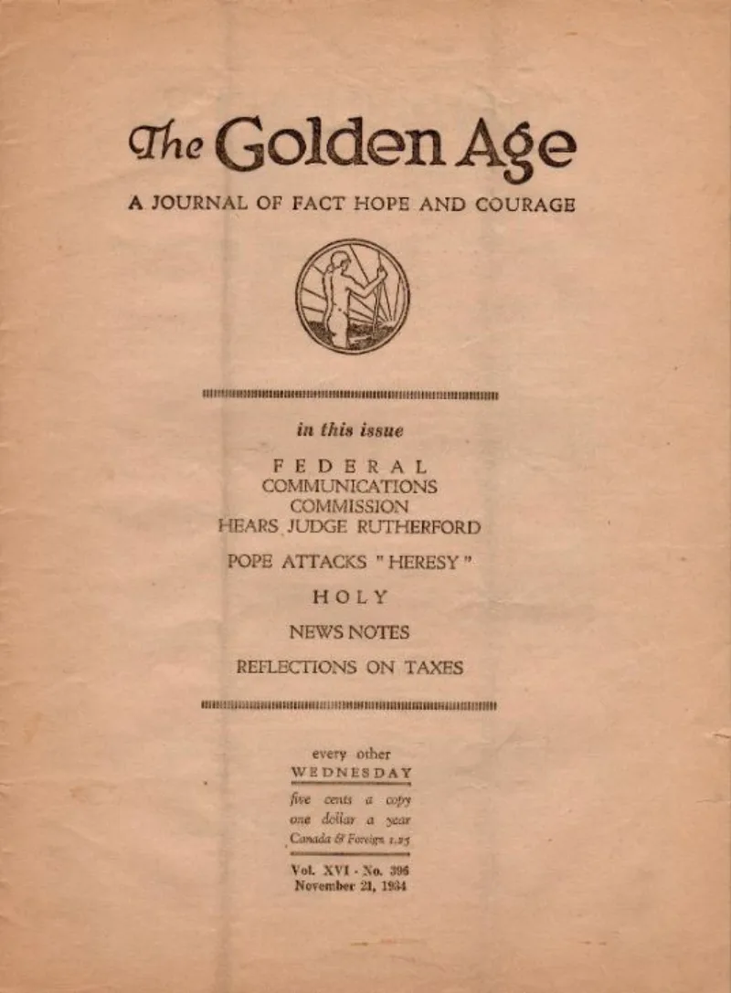 The Golden Age of 21 November 1934, one of the Society’s earlier periodicals