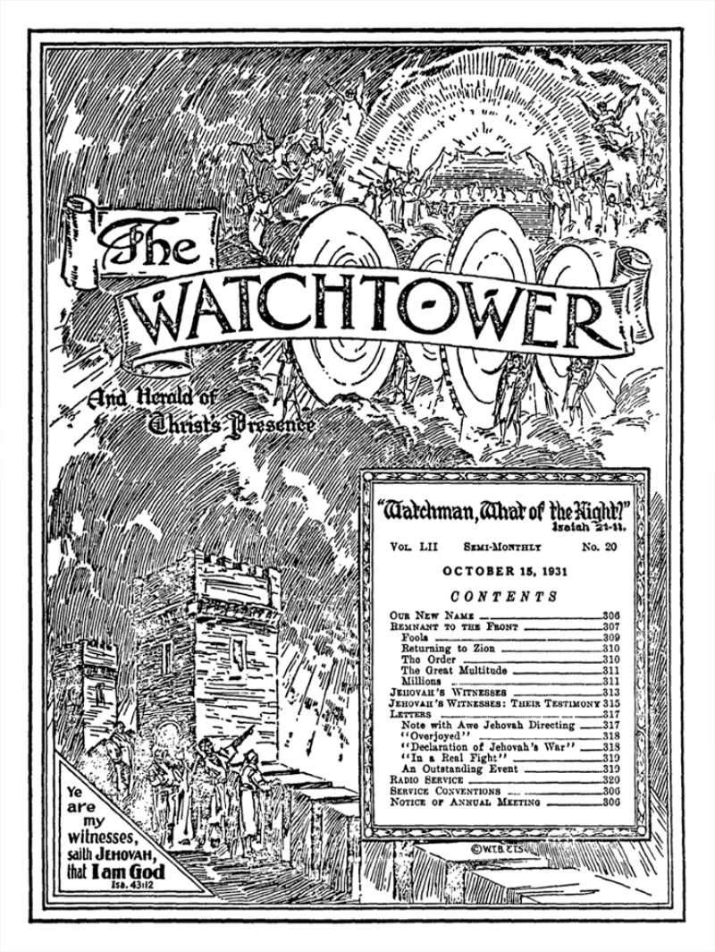 The Watch Tower of 15 October 1931, the year the name Jehovah's Witnesses was adopted